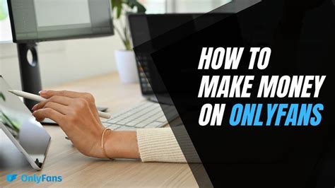 How To Make Money on OnlyFans [2024] With or WITHOUT。